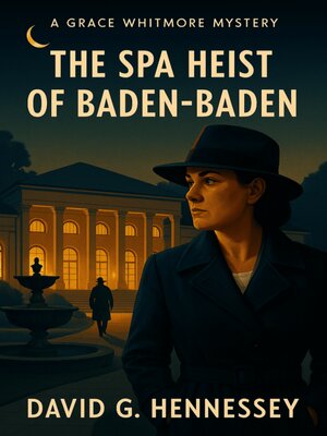 cover image of The Spa Heist of Baden-Baden